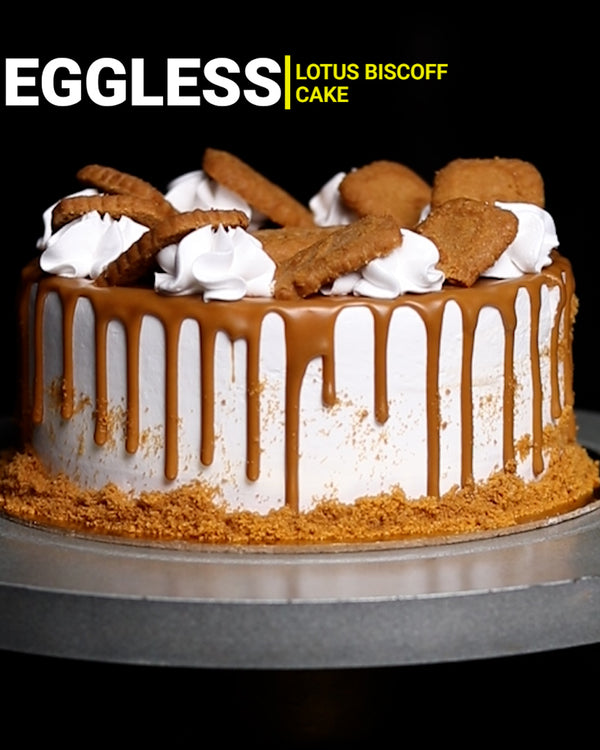 Lotus Biscoff Eggless Cakes by The Ganache Girl, Preeti Sivakumar – Homemade and Delicious