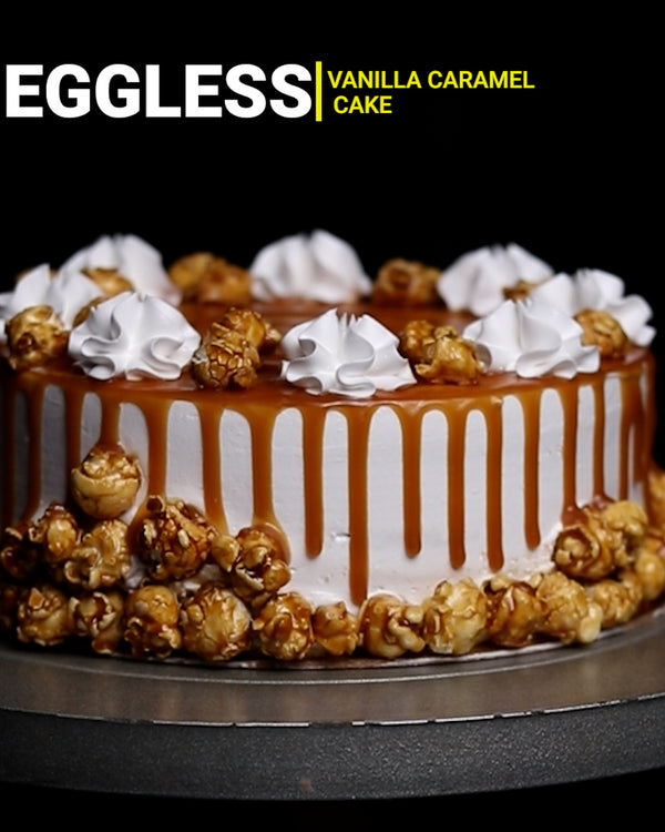 Eggless Vanilla Caramel Cake by The Ganache Girl, Preeti Sivakumar – Homemade and Delicious